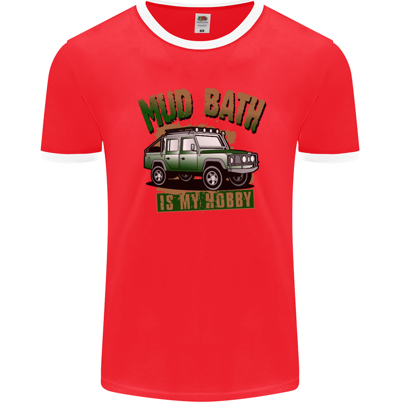 Mud Bath Is My Hobby 4X4 Off Roading Road Mens Ringer T-Shirt FotL Red/White