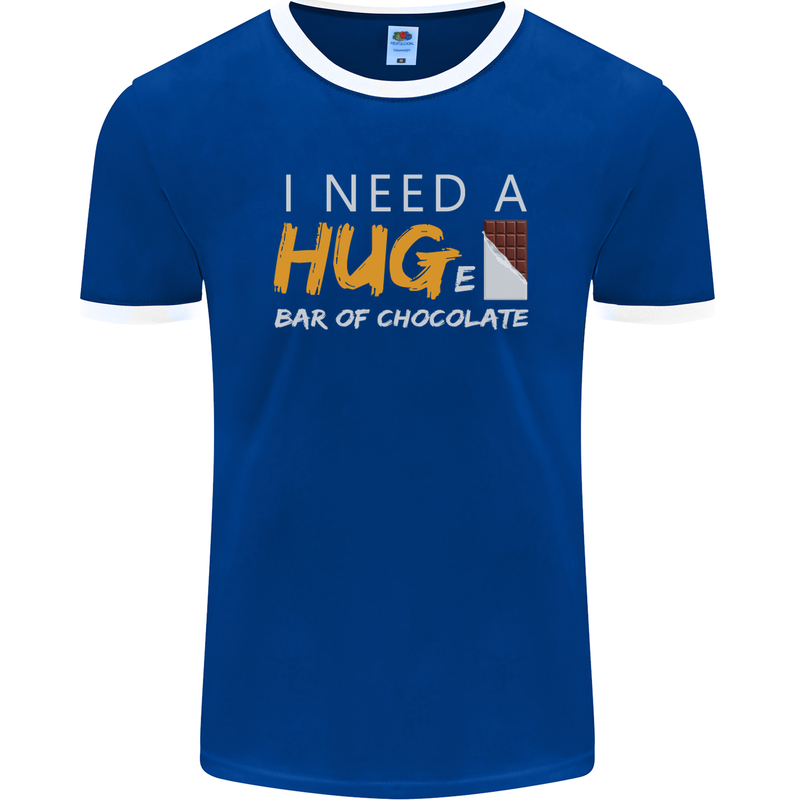 I Need a Huge Bar of Chocolate Mens Ringer T-Shirt FotL Royal Blue/White