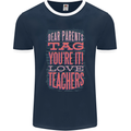 Dear Parents Funny Teacher Teaching Mens Ringer T-Shirt FotL Navy Blue/White