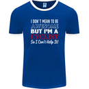 Cycling I Don't Mean to Be Awesome Cyclist Mens Ringer T-Shirt FotL Royal Blue/White