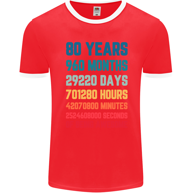 80th Birthday 80 Year Old Mens Ringer T-Shirt FotL Red/White