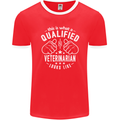 A Qualified Veternarian Looks Like Mens Ringer T-Shirt FotL Red/White