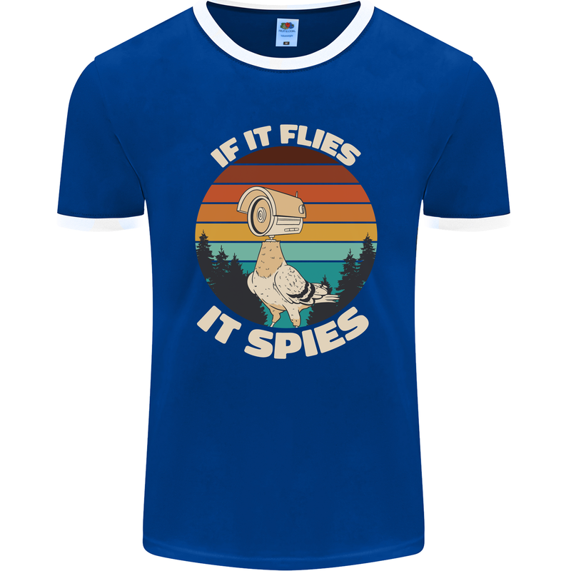 If Flies it Spies Conspiracy Theory Birds Funny Mens Ringer T-Shirt FotL Royal Blue/White