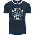 This Is What a Qualified Pilot Looks Like Mens Ringer T-Shirt FotL Navy Blue/White