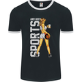 Basketball Sports & Beer Funny Mens Ringer T-Shirt FotL Black/White