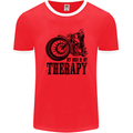 My Therapy Motorcycle Motorbike Biker Mens Ringer T-Shirt FotL Red/White