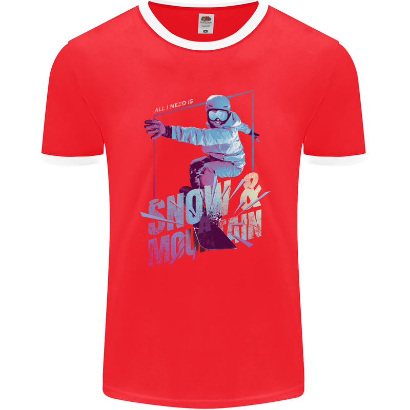 All I Need Is Snow and a Mountain Mens Ringer T-Shirt FotL Red/White