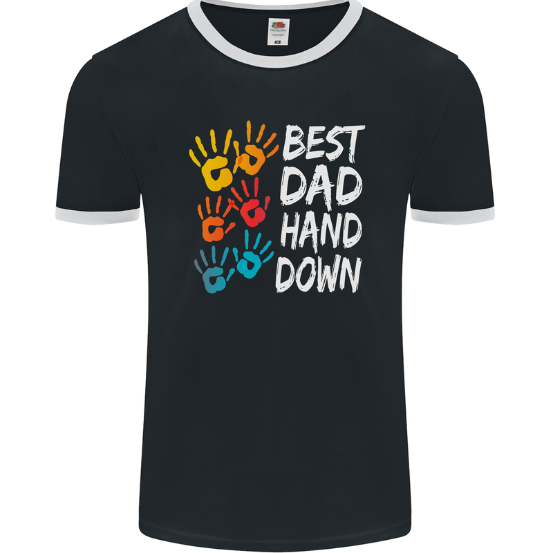 Best Dad Hands Down Fathers Day Funny Mens Ringer T-Shirt FotL Black/White