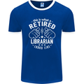 This Is What a Retired Librarian Looks Like Mens Ringer T-Shirt FotL Royal Blue/White