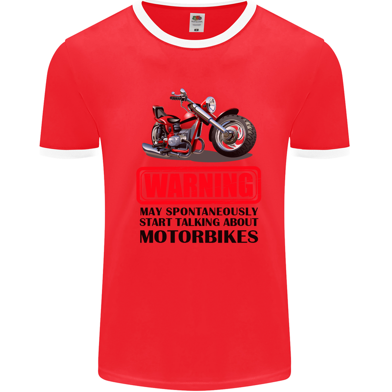 Warning May Spontaneously Talking About Motorbikes Mens White Ringer T-Shirt Red/White