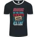 Music in the Soul Heard by the Universe Mens Ringer T-Shirt FotL Black/White