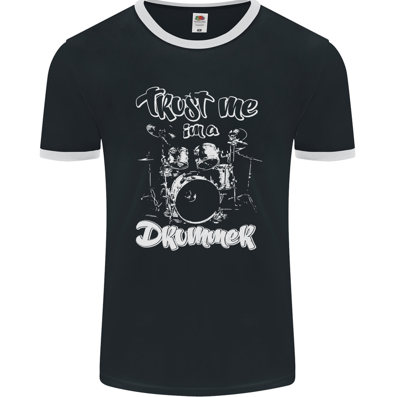 Trust Me I'm a Drummer Funny Drumming Drum Mens Ringer T-Shirt FotL Black/White