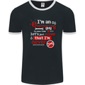 I'm an Engineer Guy That's Never Wrong Mens Ringer T-Shirt FotL Black/White