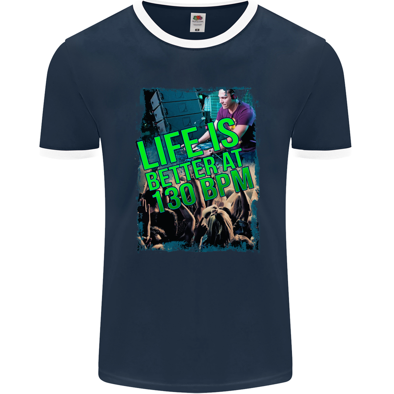 Life Is Better at 130 Bpm Dance Music DJ Mens Ringer T-Shirt FotL Navy Blue/White