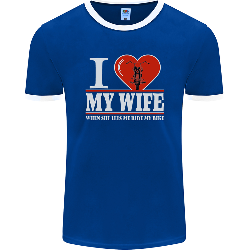 I Heart My Wife Motorbike Biker Motorcycle Mens Ringer T-Shirt FotL Royal Blue/White