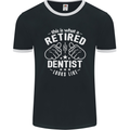 This Is What a Retired Dentist Looks Like Mens Ringer T-Shirt FotL Black/White