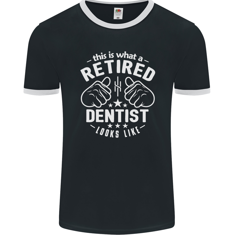 This Is What a Retired Dentist Looks Like Mens Ringer T-Shirt FotL Black/White