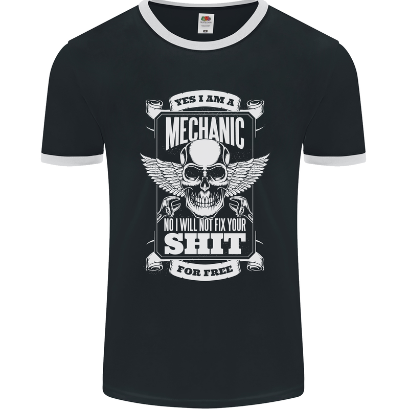 Funny Im a Mechanic No Wont Fix For Free Mens Ringer T-Shirt FotL Black/White
