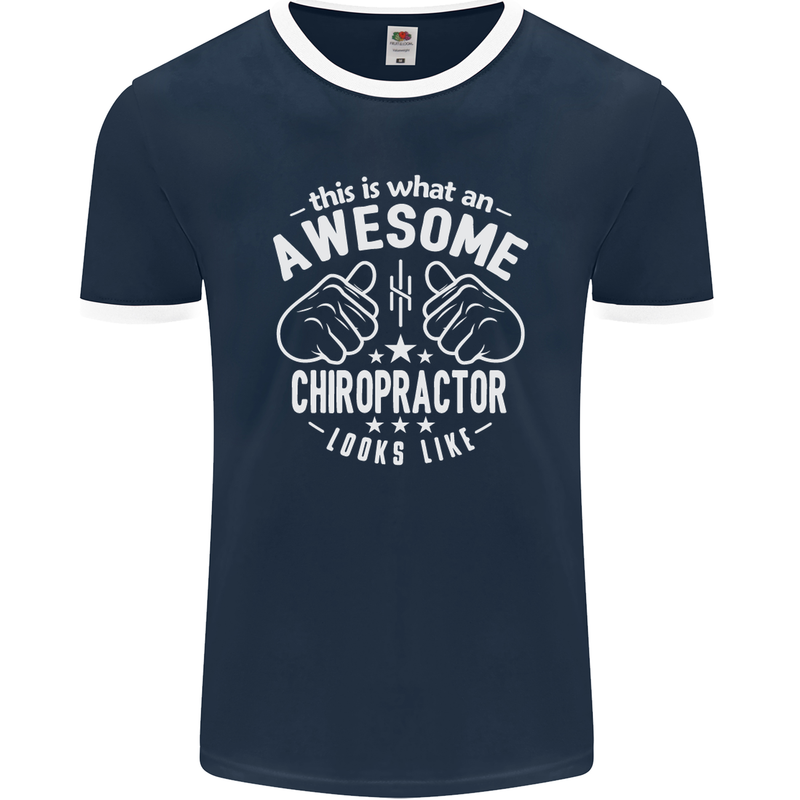An Awesome Chiropractor Looks Like Mens Ringer T-Shirt FotL Navy Blue/White