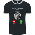 Pablo Escobar El Patron Is Calling Mens Ringer T-Shirt FotL Black/White