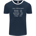 I Give 100% at Work Funny Office Slogan Mens Ringer T-Shirt FotL Navy Blue/White