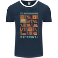 Its Not Hoarding Funny Vinyl Records Turntable Mens Ringer T-Shirt FotL Navy Blue/White