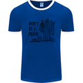 Be a Prick Funny Offensive Cactus Slogan Mens White Ringer T-Shirt Royal Blue/White