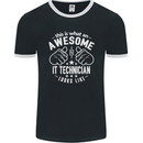 An Awesome IT Technician Looks Like Mens Ringer T-Shirt FotL Black/White