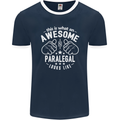 An Awesome Paralegal Looks Like Mens Ringer T-Shirt FotL Navy Blue/White