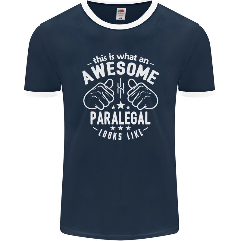 An Awesome Paralegal Looks Like Mens Ringer T-Shirt FotL Navy Blue/White