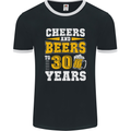 30th Birthday 30 Year Old Funny Alcohol Mens Ringer T-Shirt FotL Black/White