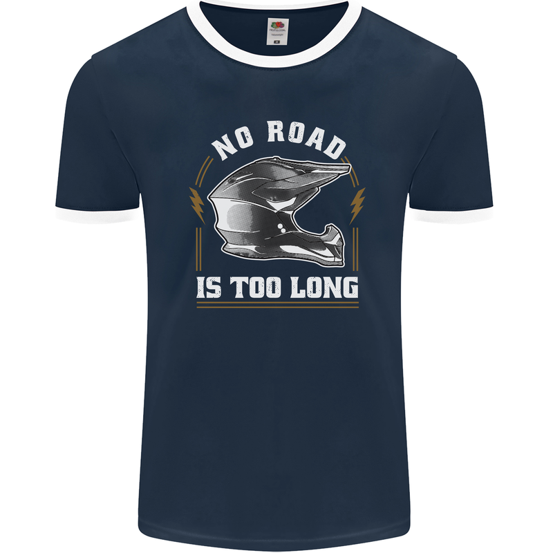 No Road Too Long Motocross MotoX Dirt Bike Mens Ringer T-Shirt FotL Navy Blue/White