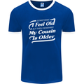 My Cousin is Older 30th 40th 50th Birthday Mens Ringer T-Shirt FotL Royal Blue/White