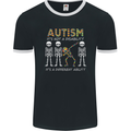 Autism A Different Ability Autistic ASD Mens Ringer T-Shirt FotL Black/White