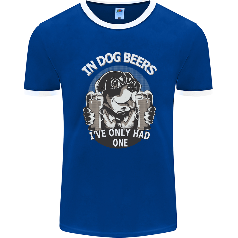 Dog Beers Ive Only Had 2 Funny Beer Alcohol Mens Ringer T-Shirt FotL Royal Blue/White