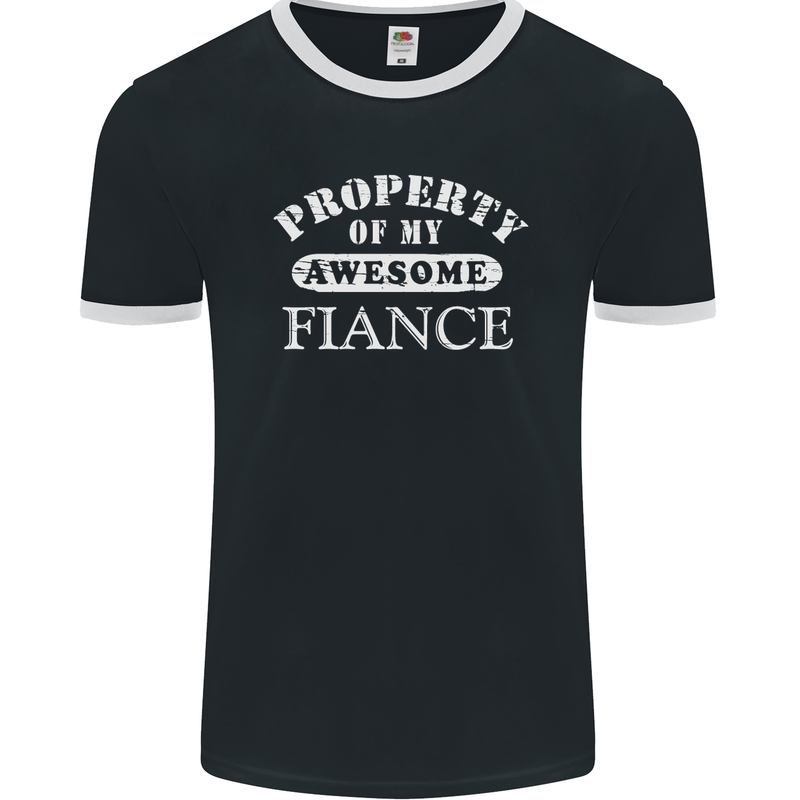 Property of My Awesome Fiance Mens Ringer T-Shirt FotL Black/White