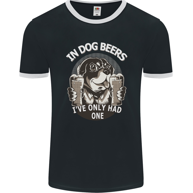 Dog Beers Ive Only Had 2 Funny Beer Alcohol Mens Ringer T-Shirt FotL Black/White