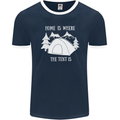 Home Is Where the Tent Is Funny Camping Mens Ringer T-Shirt FotL Navy Blue/White