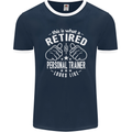 A Retired Personal Trainer Looks Like Mens Ringer T-Shirt FotL Navy Blue/White