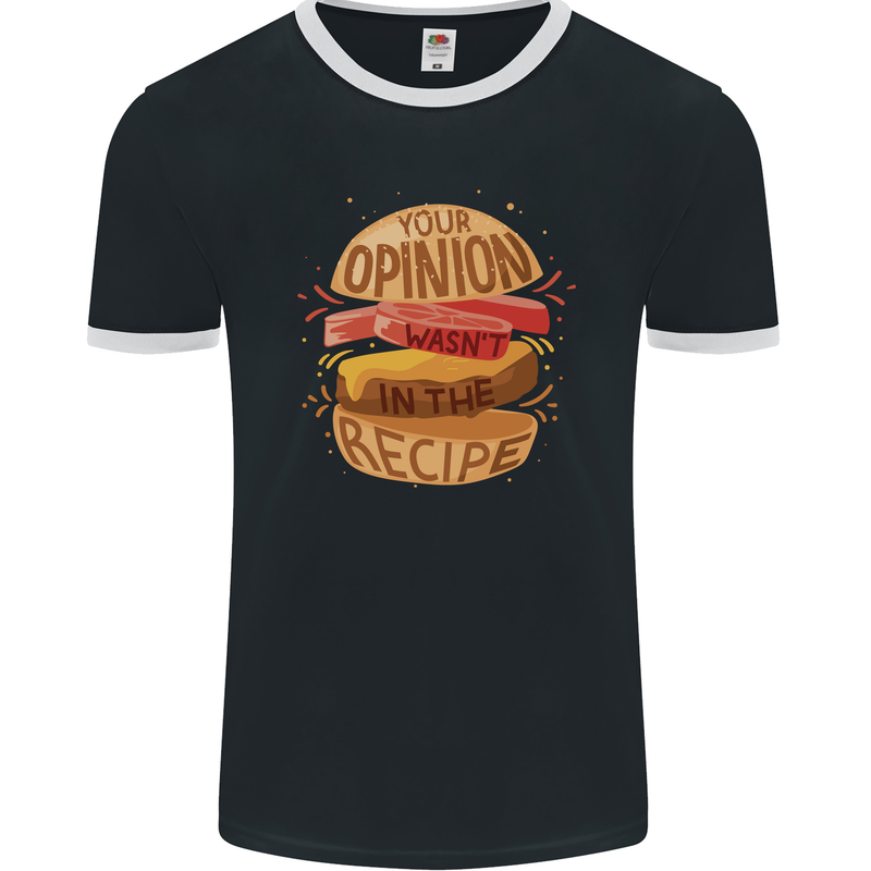 Food Your Opinion Funny Chef BBQ Cook Mens Ringer T-Shirt FotL Black/White