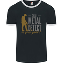 Can I Metal Detect Funny Detecting Detector Mens Ringer T-Shirt FotL Black/White