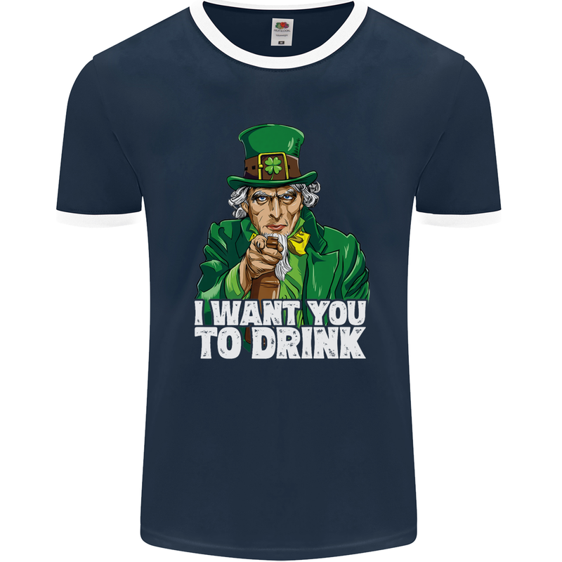 St Patricks Day I Want You to Drink Alcohol Mens Ringer T-Shirt FotL Navy Blue/White