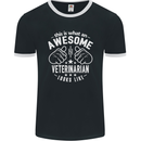 An Awesome Veternarian Looks Like Mens Ringer T-Shirt FotL Black/White