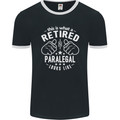 This Is What a Retired Paralegal Looks Like Mens Ringer T-Shirt FotL Black/White