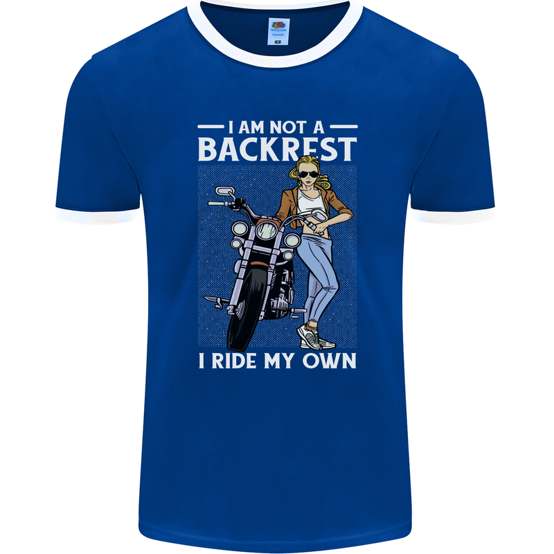 Not a Backrest Female Motorcycle Biker Mens Ringer T-Shirt FotL Royal Blue/White