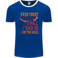 Everybody Chill Dad Is on the Grill Mens Ringer T-Shirt FotL Royal Blue/White