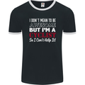 Cycling I Don't Mean to Be Awesome Cyclist Mens Ringer T-Shirt FotL Black/White