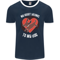 My Heart Belongs to my Dog Funny Mens Ringer T-Shirt FotL Navy Blue/White