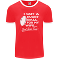 A Rugby Ball for My Wife Player Union Funny Mens Ringer T-Shirt FotL Red/White