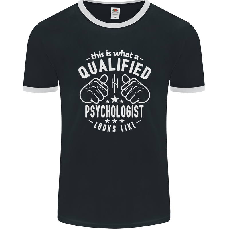 A Qualified Psychologist Looks Like Mens Ringer T-Shirt FotL Black/White